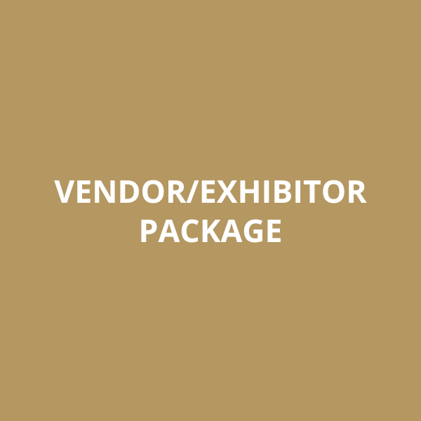 VENDOR/EXHIBITOR PACKAGE